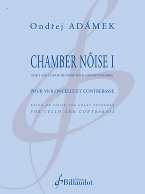 Chamber nôise I